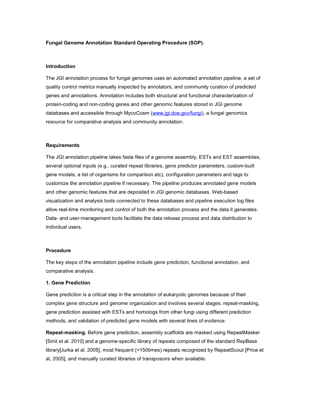 Fungal Genome Annotation Standard Operating Procedure (SOP)