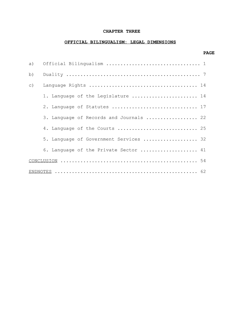 Official Bilingualism: Legal Dimensions