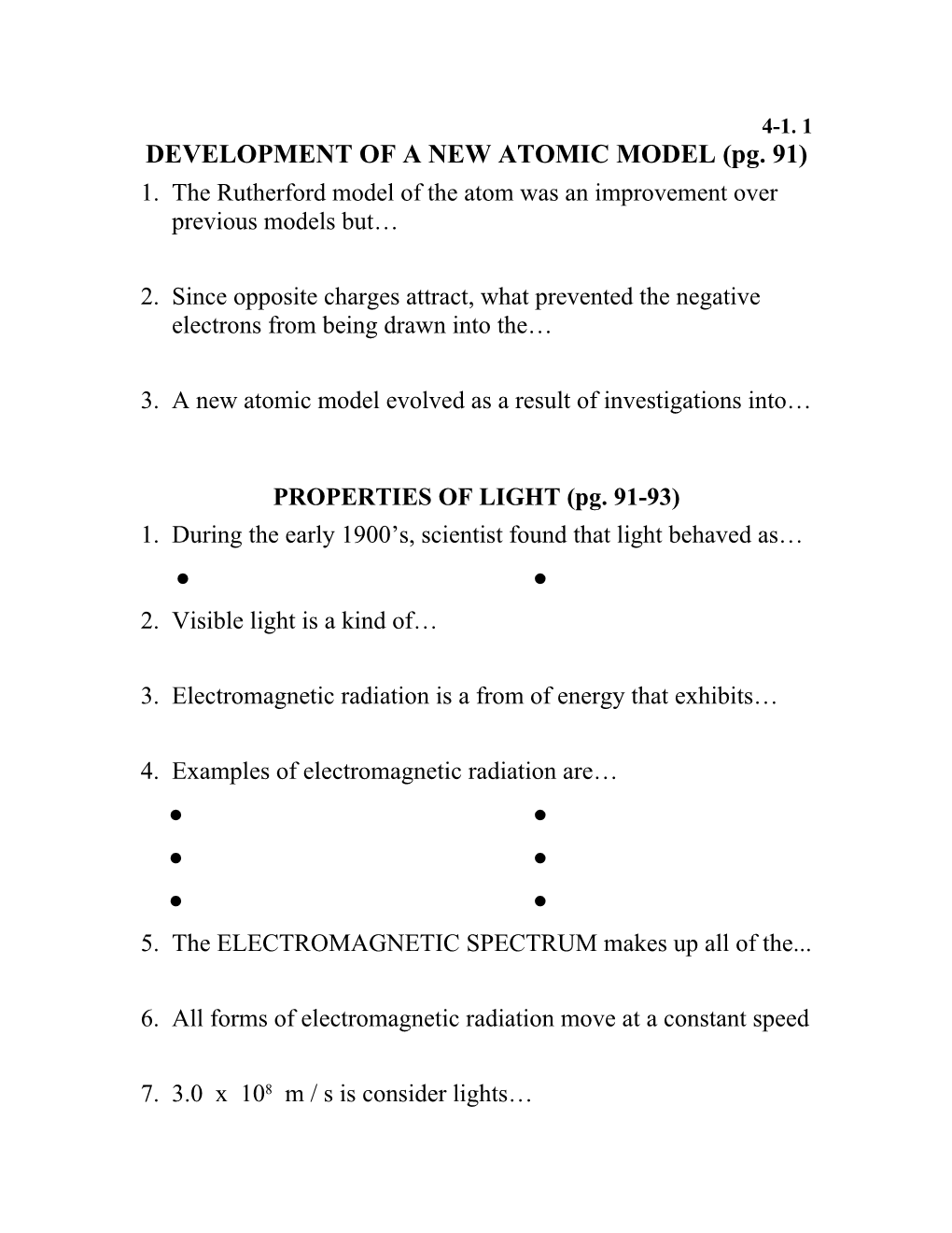 DEVELOPMENT of a NEW ATOMIC MODEL (Pg. 91)