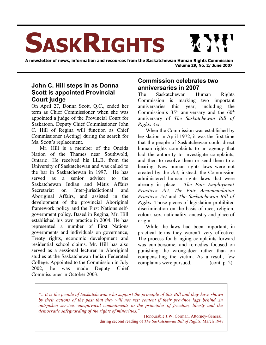 A Newsletter of News, Information and Resources from the Saskatchewan Human Rights Commission
