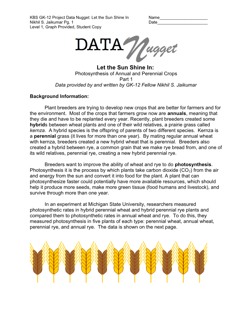 KBS GK-12 Project Data Nugget: Let the Sun Shine Inname______