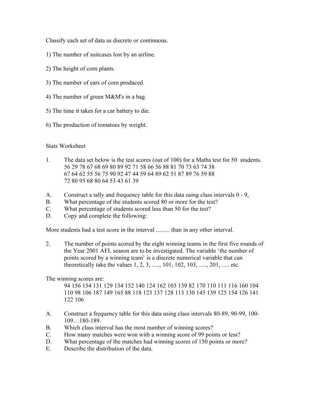 Classify Each Set of Data As Discrete Or Continuous