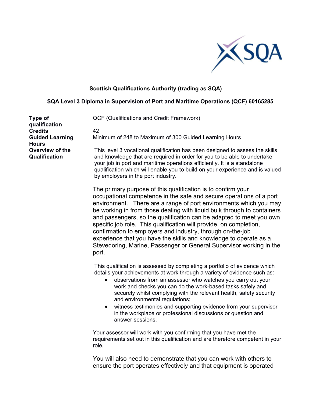 Scottish Qualifications Authority (Trading As SQA)