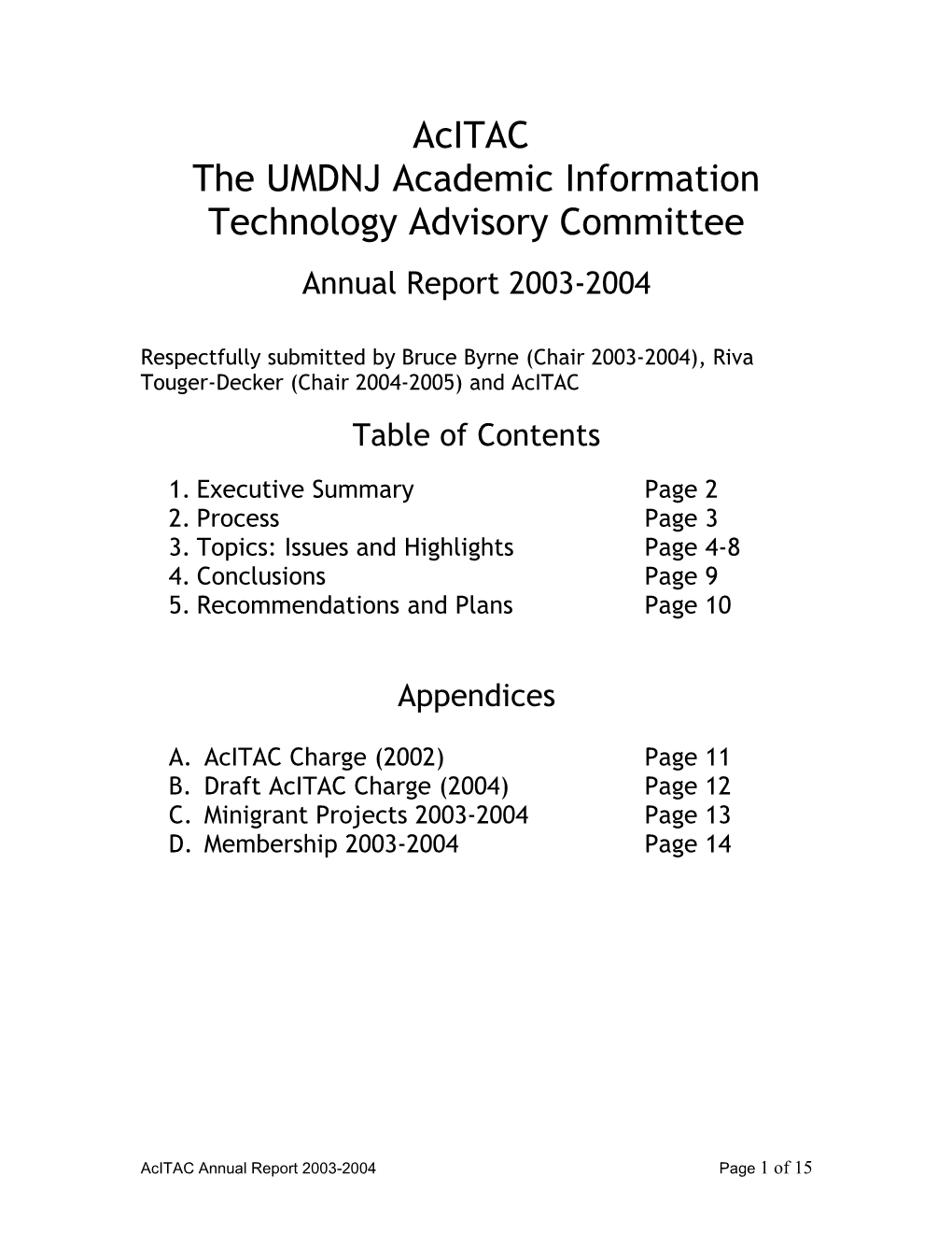 The UMDNJ Academic Information Technology Advisory Committee