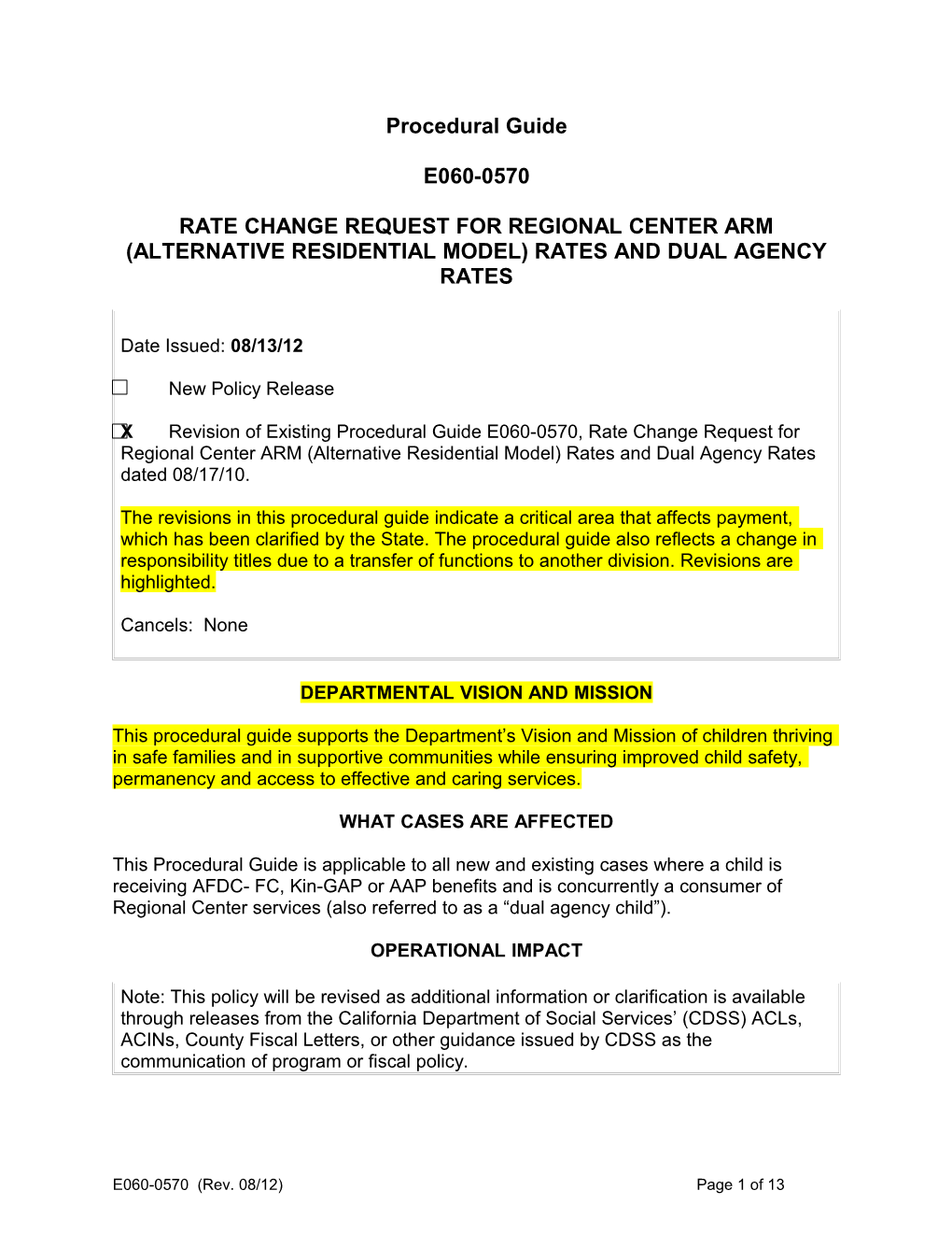 E0600570, Rate Change Request for Regional Center ARM (Alternative Residential Model) Rates