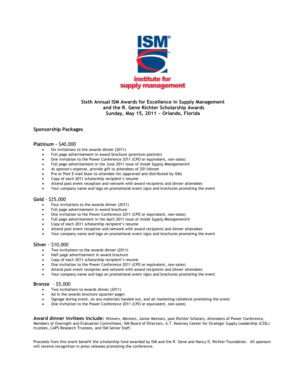 Sixth Annual ISM Awards for Excellence in Supply Management and the R. Gene Richter Awards