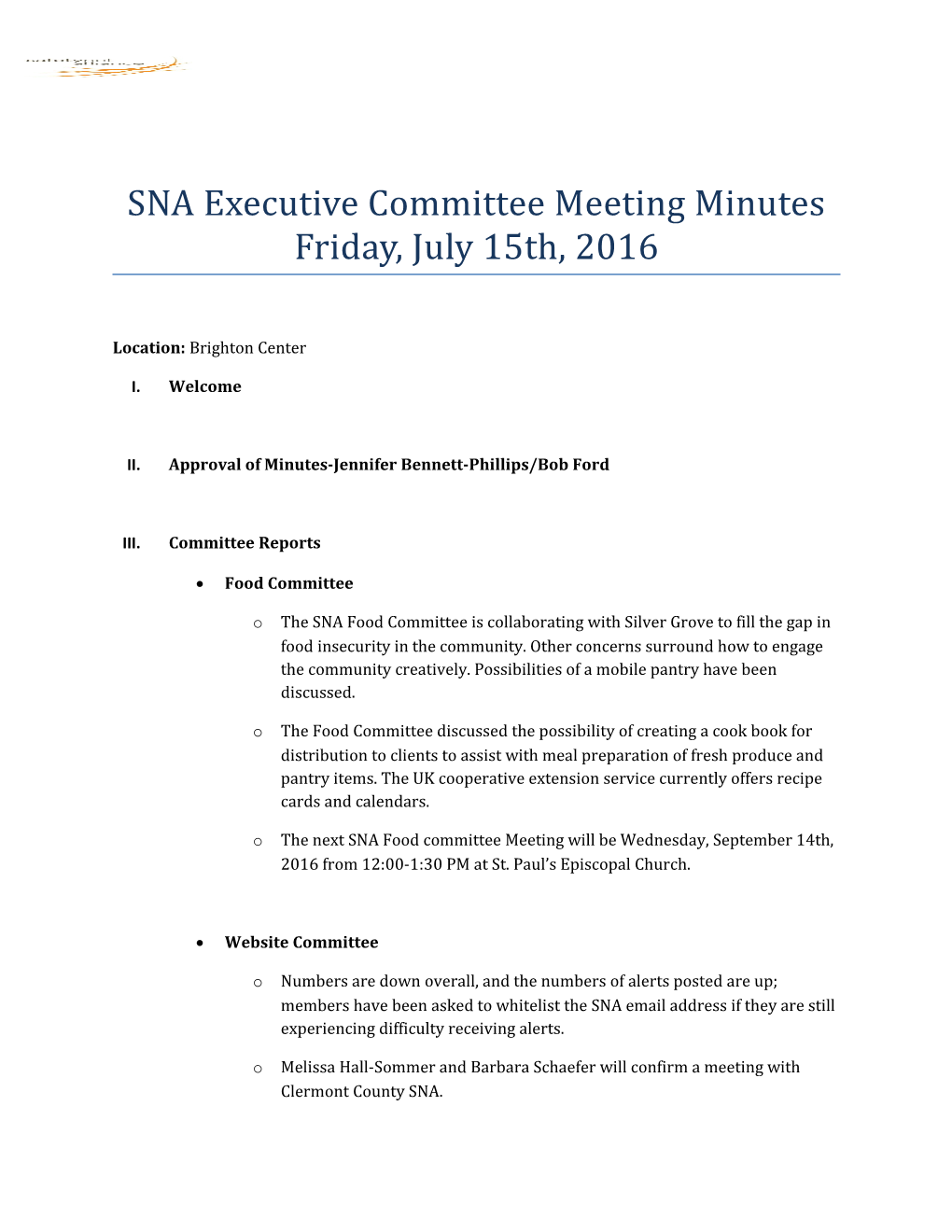 SNA Executive Committee Meeting Minutes Friday, July 15Th, 2016