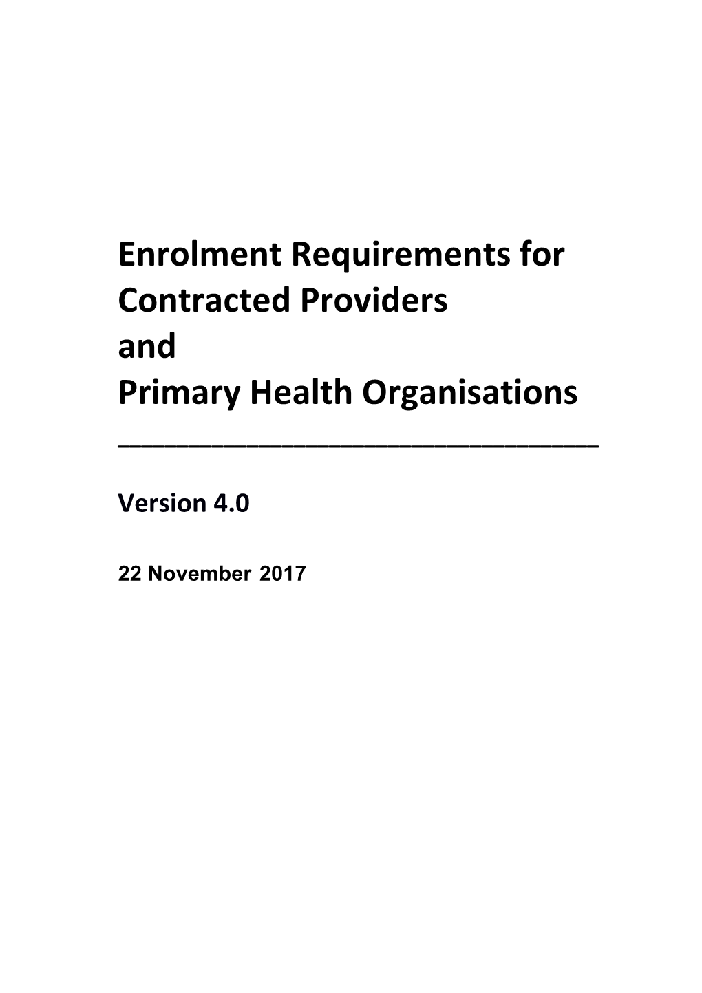 Enrolment Requirements for Contracted Providers