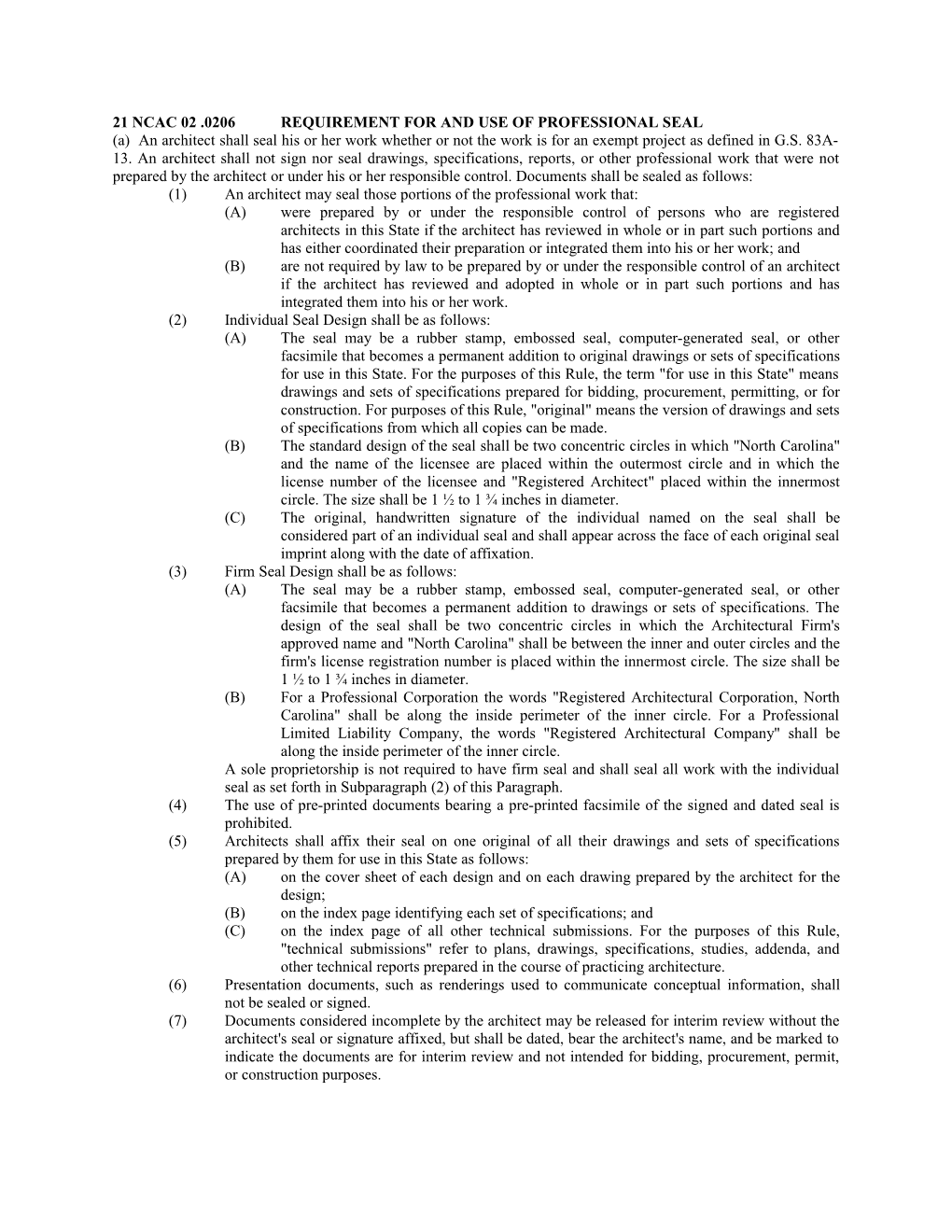 21 Ncac 02 .0206Requirement for and Use of Professional Seal
