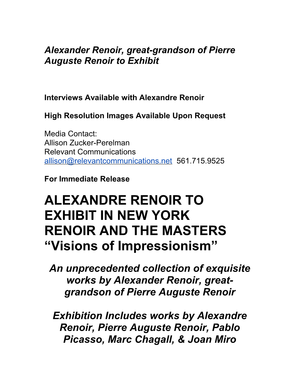 Interviews Available with Alexandre Renoir