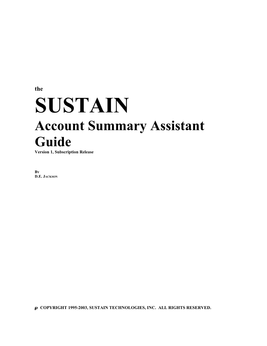 The SUSTAIN Account Summary Assistant Guide