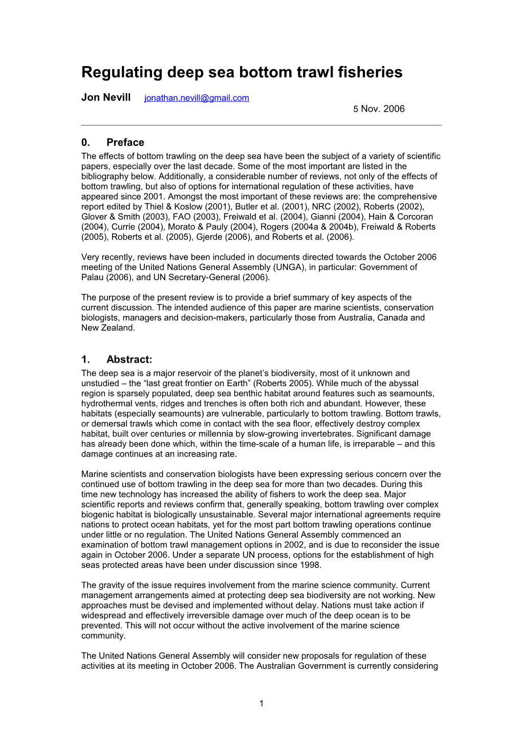 The Impacts of High Seas Bottom Trawl Fisheries