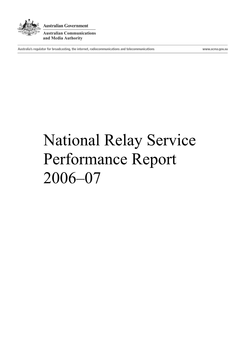 National Relay Service Performance Report 2006-07