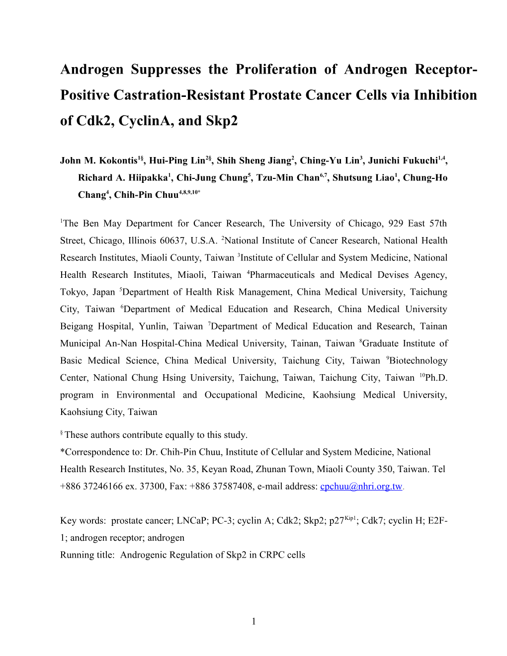 Regulation of Cdk2 Activity by Androgen in Hormone-Dependent and Independent Lncap Prostate