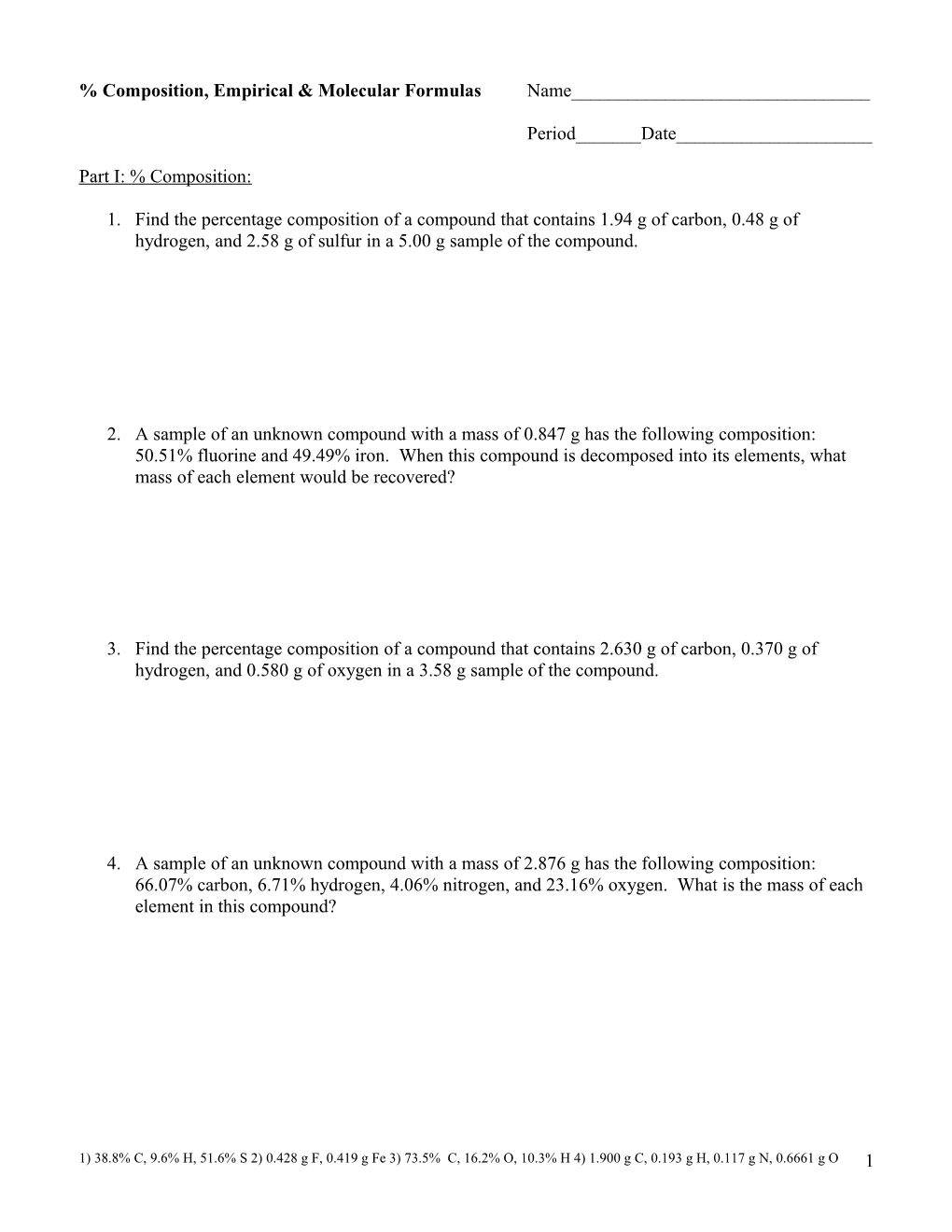 % Composition, Empirical & Molecular Formulas