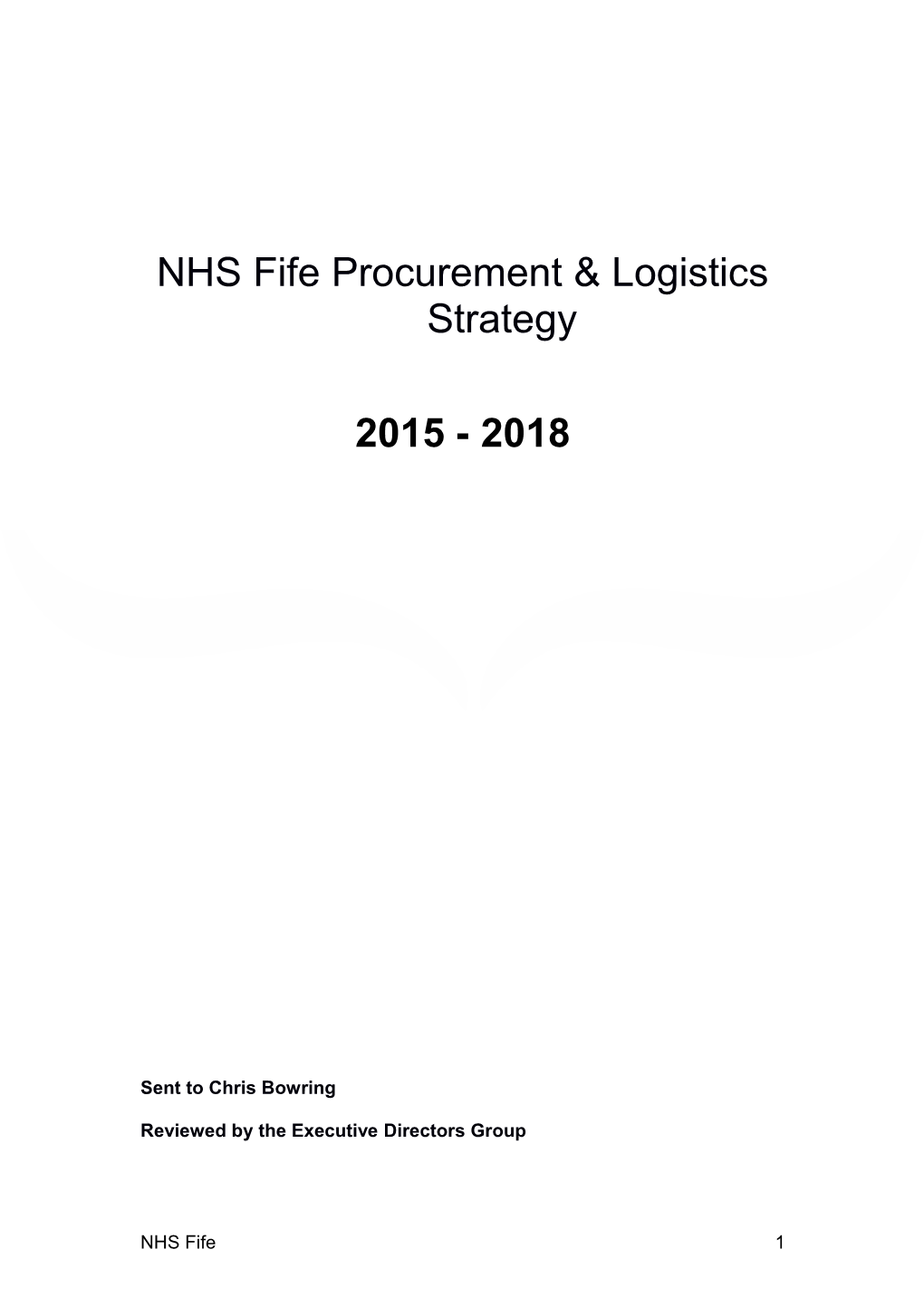 NHS Fife Procurement & Logistics Strategy