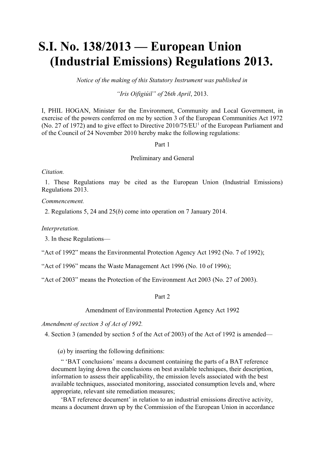 S.I. No. 138/2013 European Union (Industrial Emissions) Regulations 2013