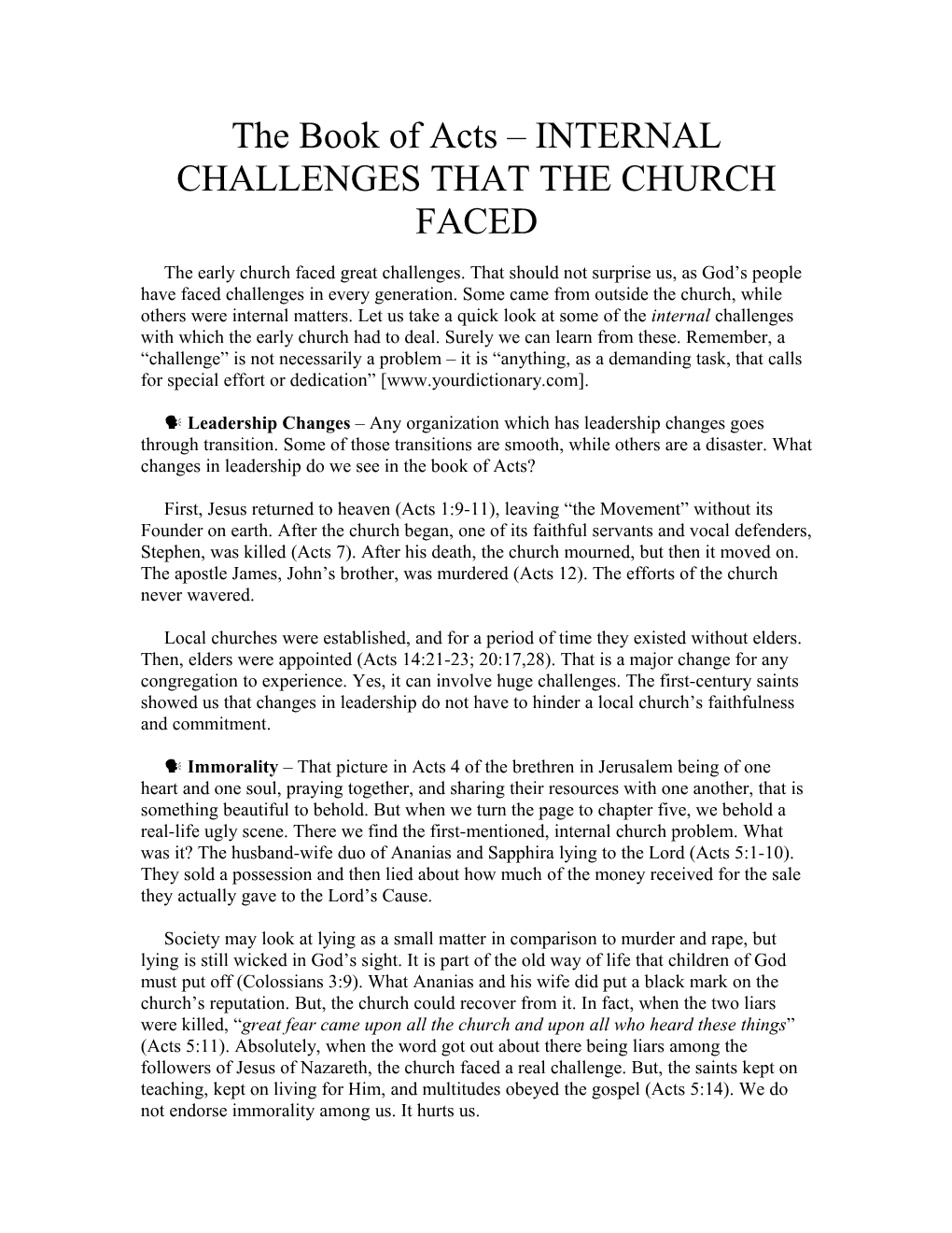 The Book of Acts INTERNAL CHALLENGES THAT the CHURCH FACED