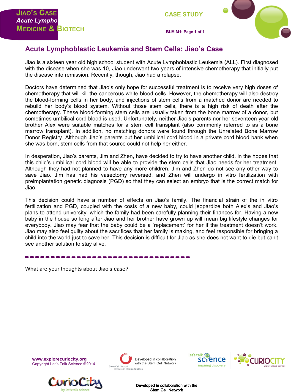 Acute Lymphoblastic Leukemia and Stem Cells: Jiao S Case
