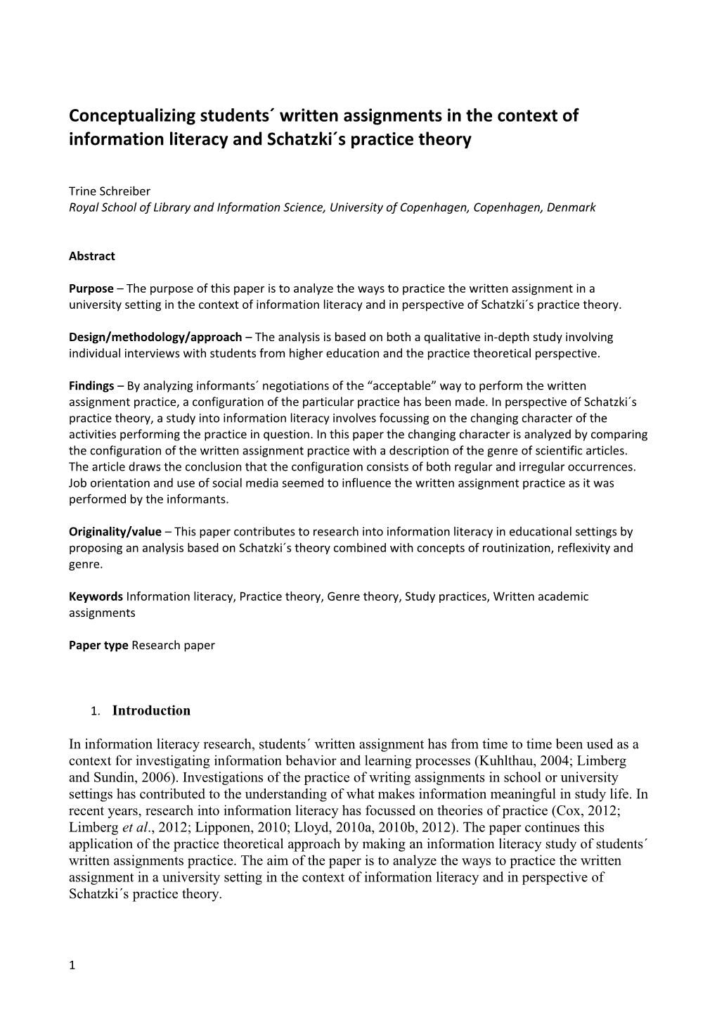 Conceptualizing Students Written Assignments in the Context of Information Literacy And