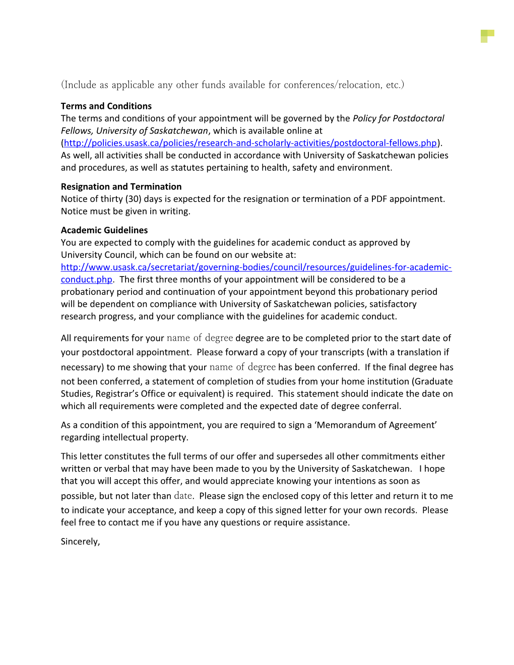 I Am Pleased to Offer You an Appointment As a Postdoctoral Fellow (PDF) with the Department