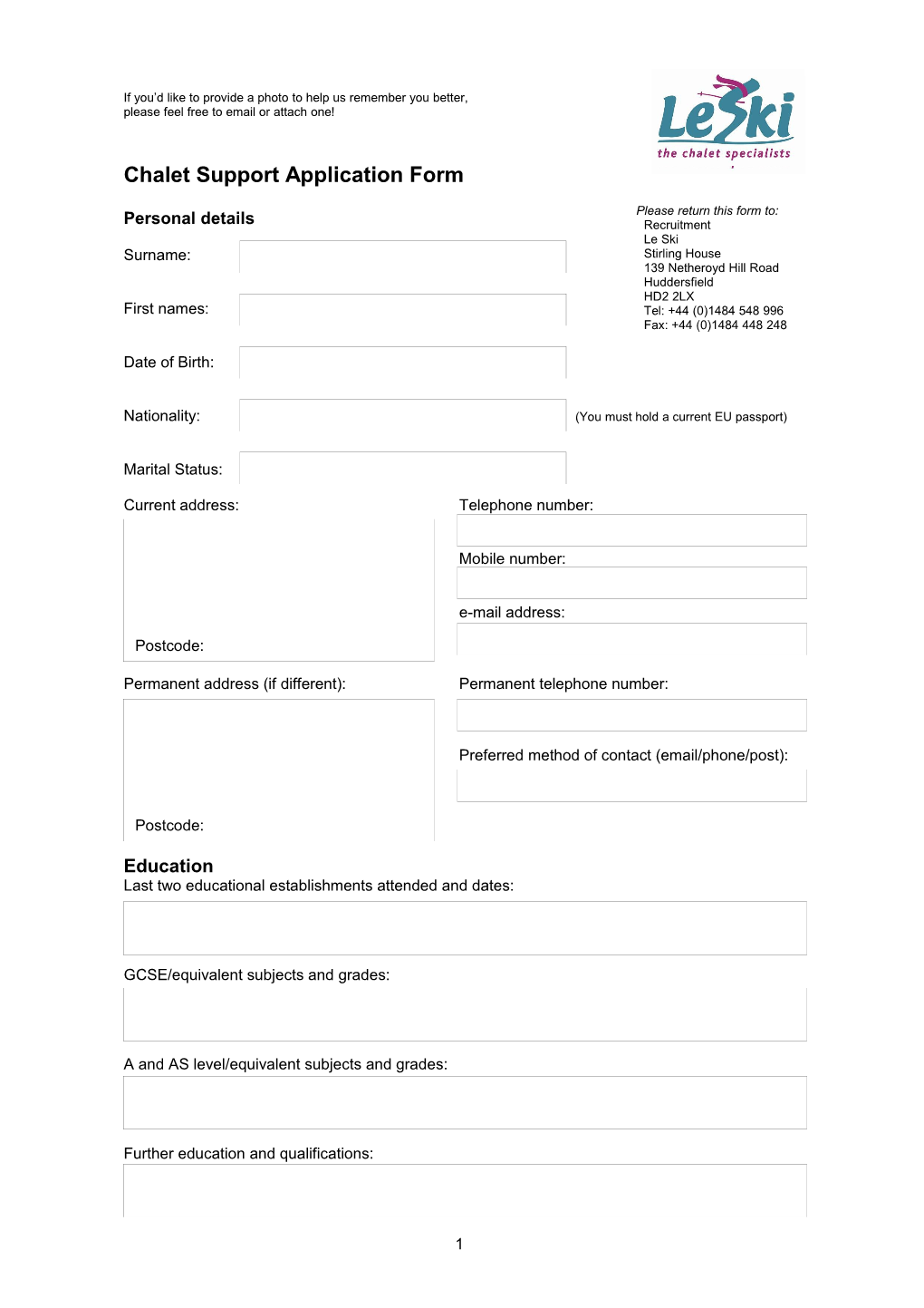 Chalet Support Application Form