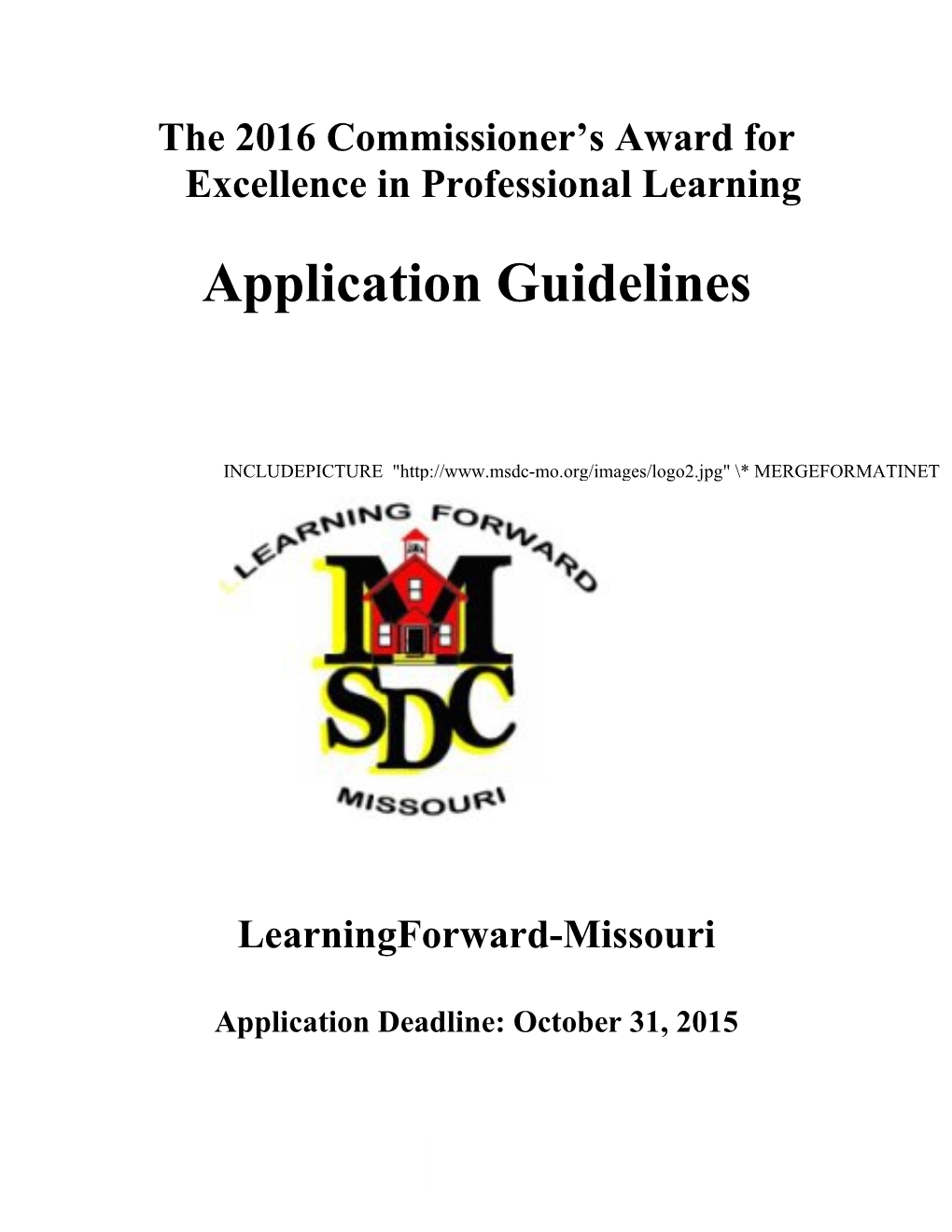 The Missouri Staff Development Council