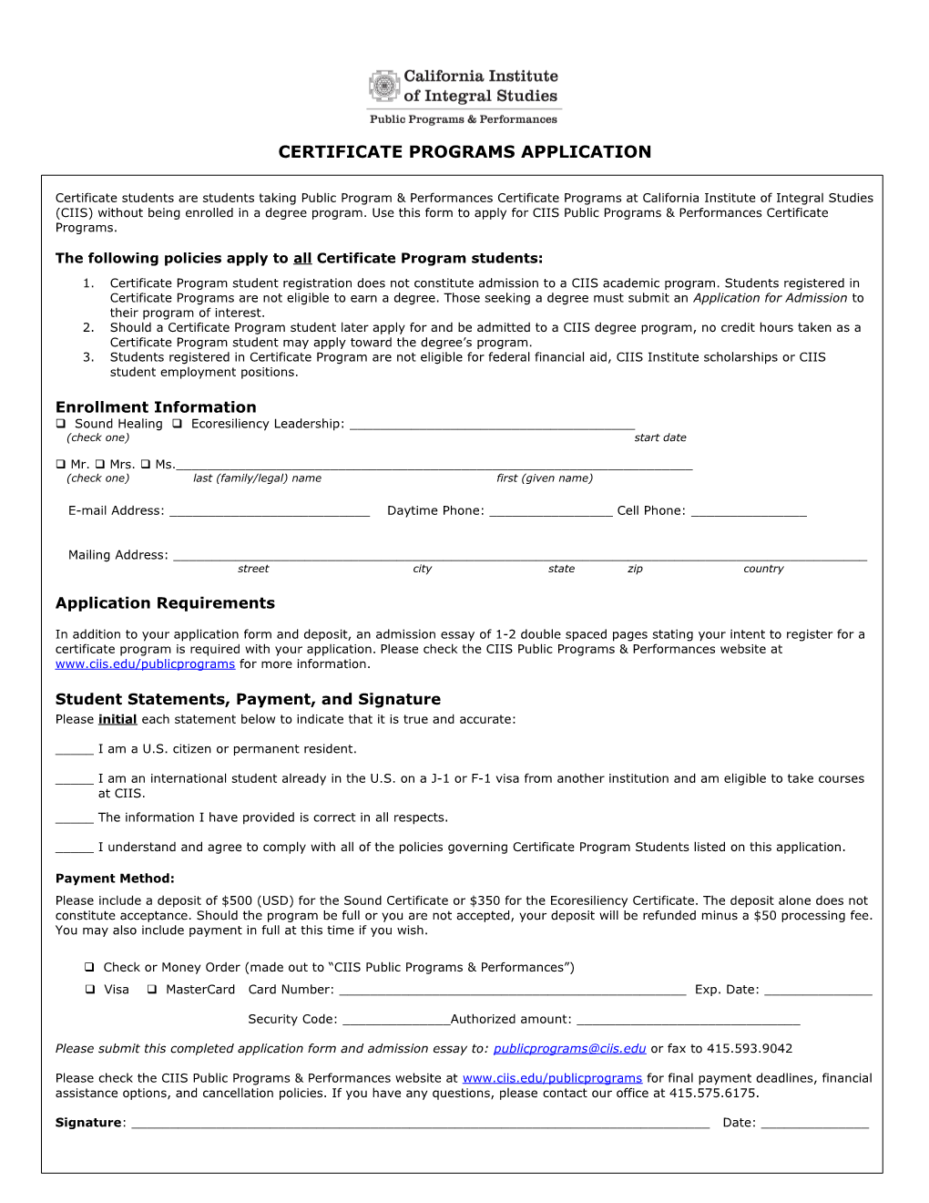 The Following Policies Apply to All Certificate Program Students