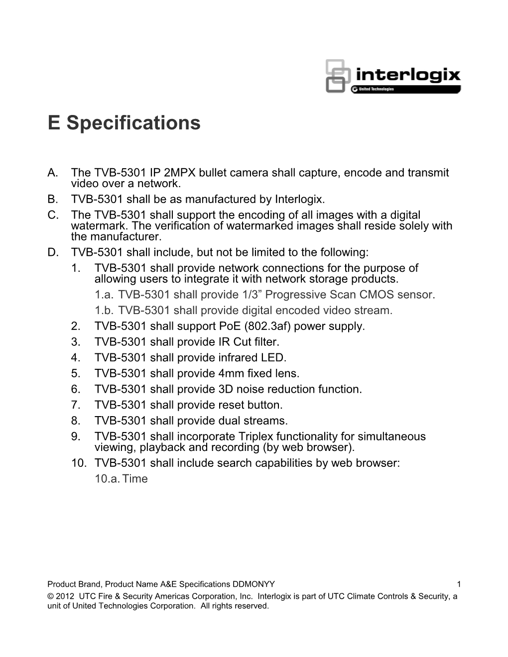 TVB-5301 H.264 IP 2MPX Bullet Camera A&E Specifications