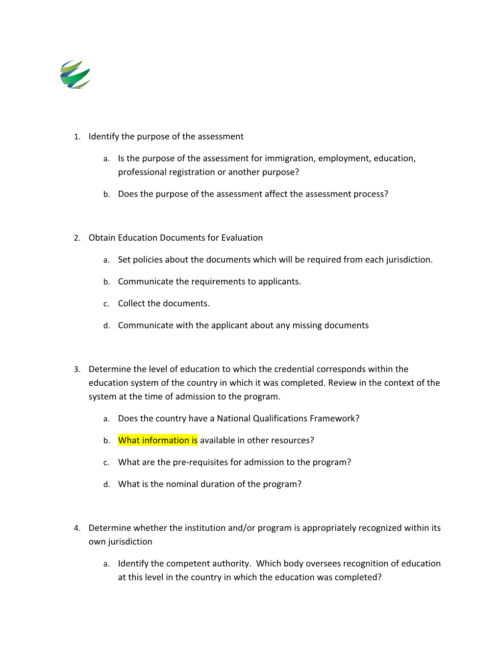 Identify the Purpose of the Assessment