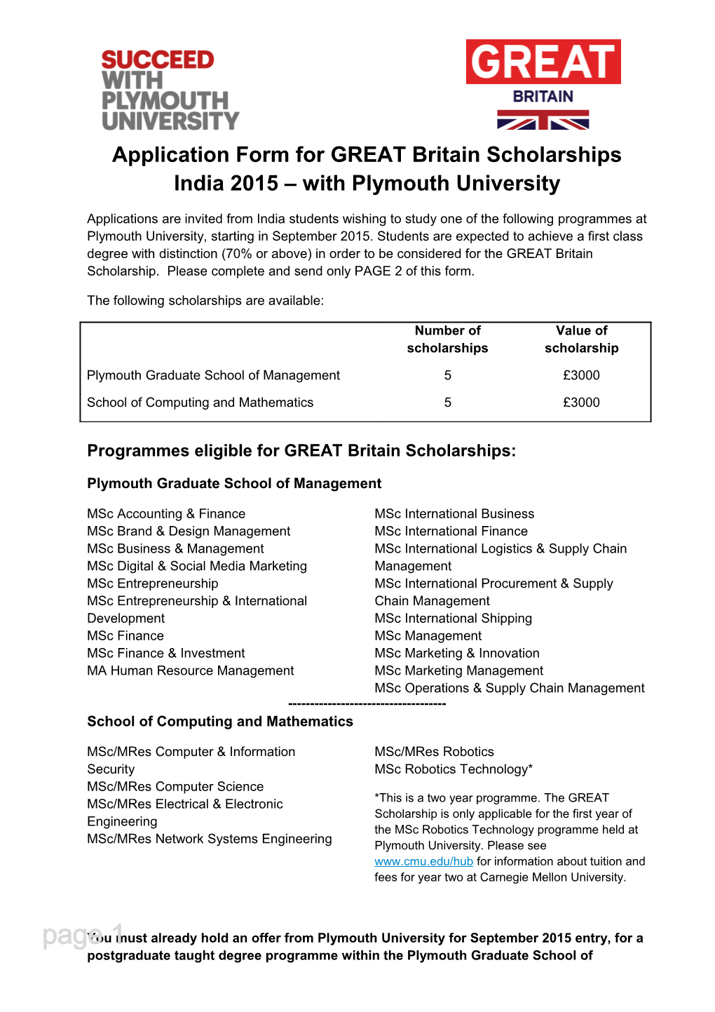 Application Form Forgreat Britain Scholarships India 2015 with Plymouth University