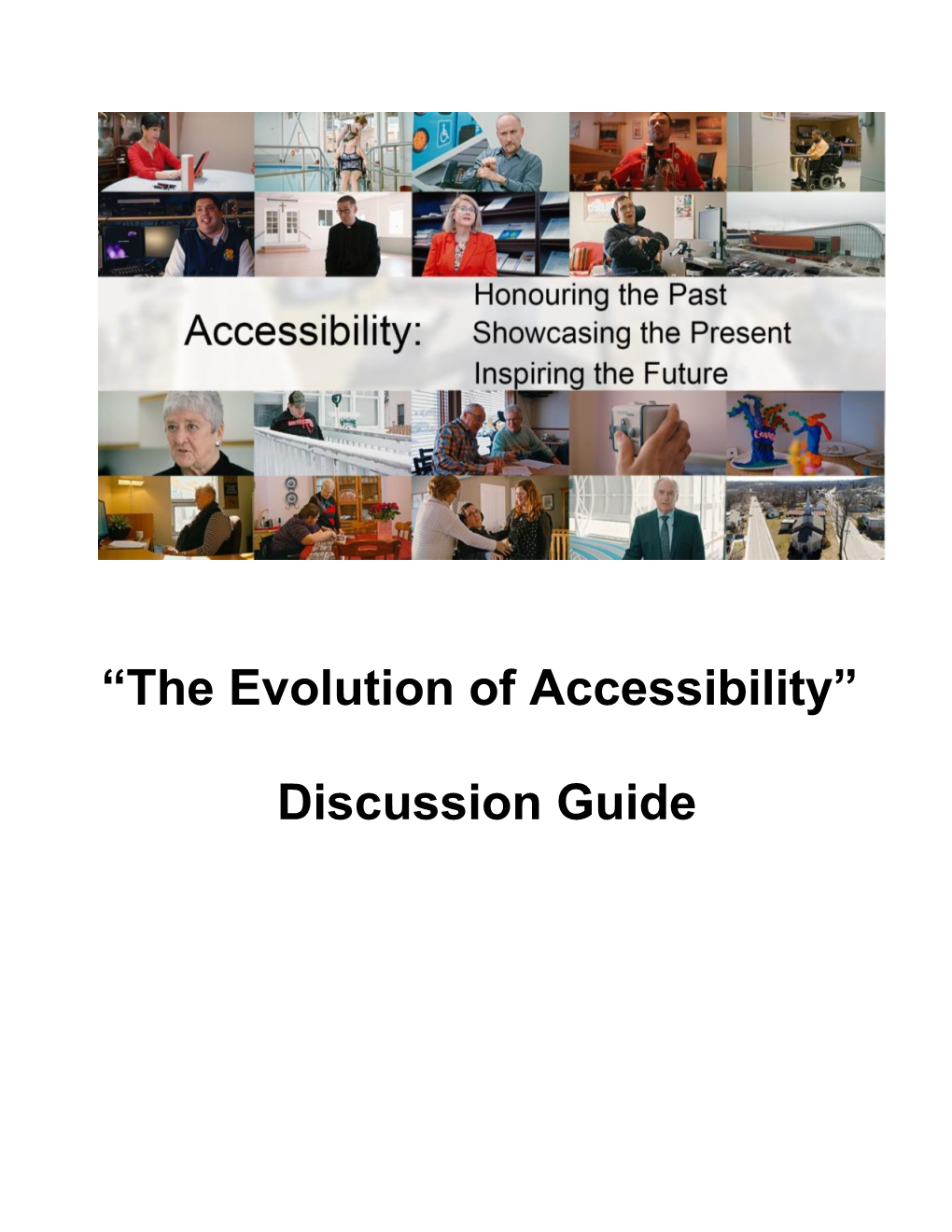 The Evolution of Accessibility