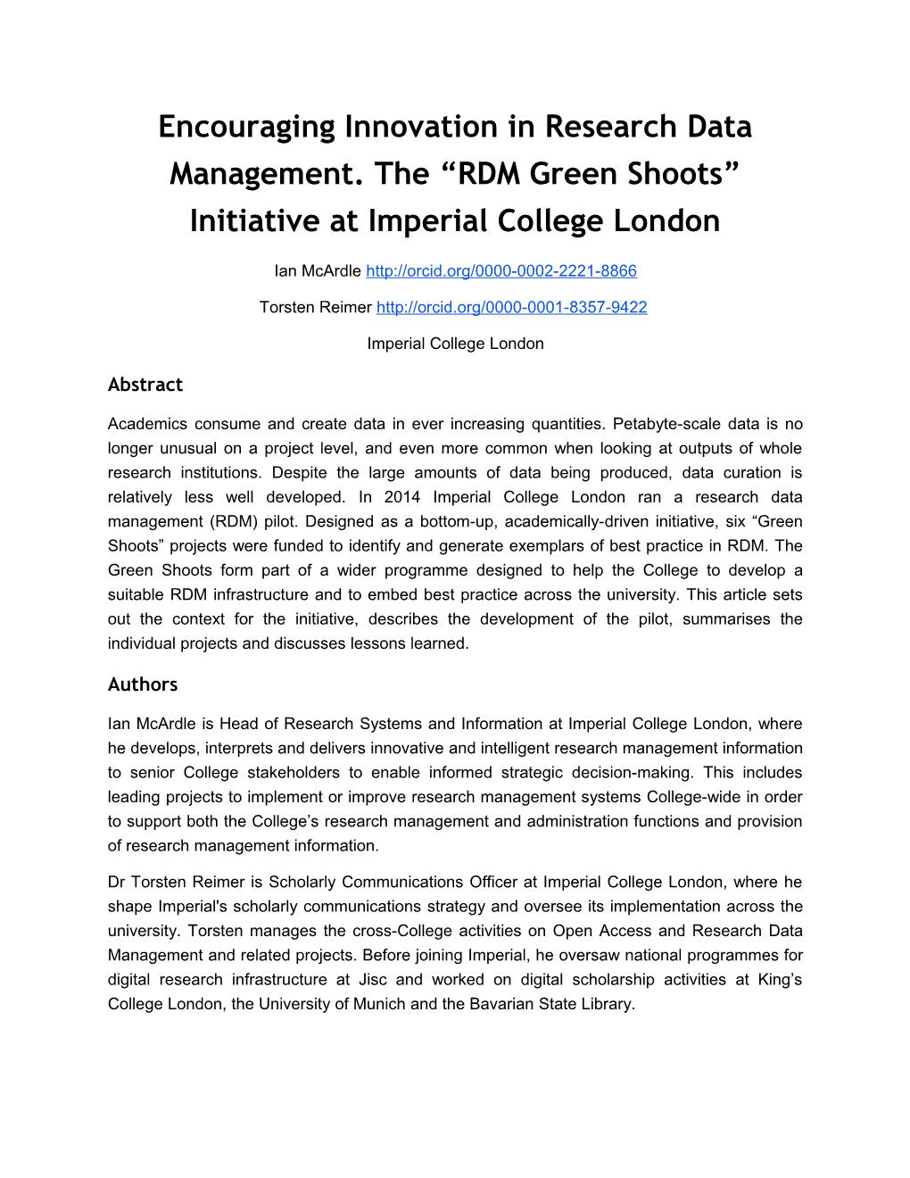Encouraging Innovation in Research Data Management. the RDM Green Shoots Initiative At