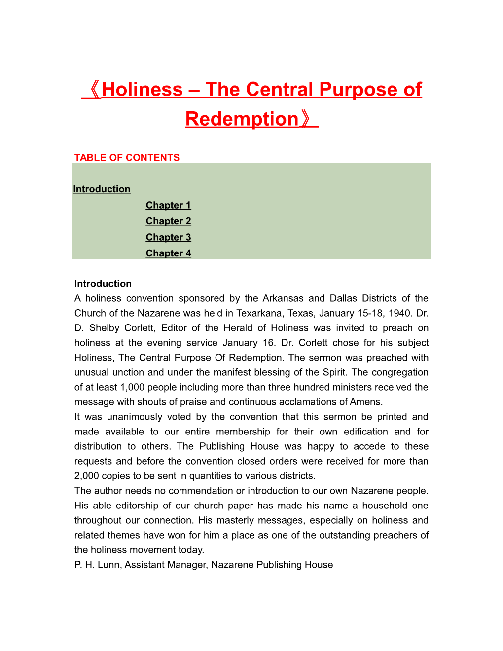 Holiness the Central Purpose of Redemption
