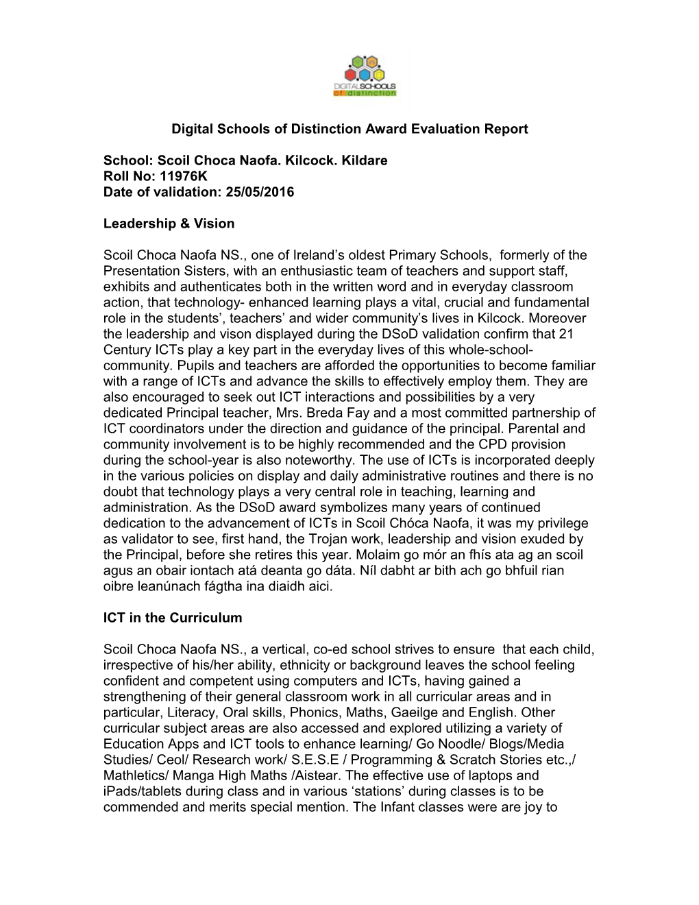 Digital Schools Award Comments and Recommendations