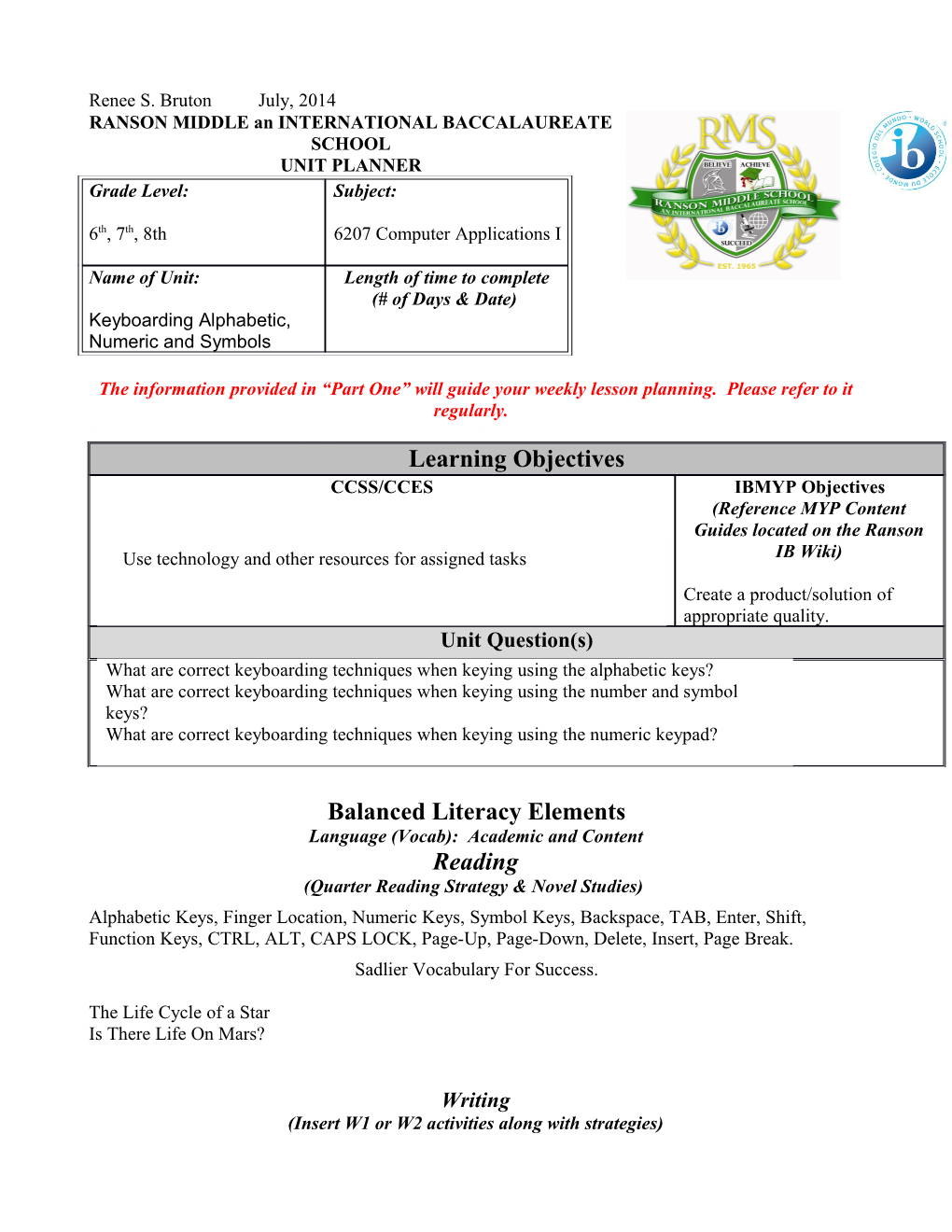 The Information Provided in Part One Will Guide Your Weekly Lesson Planning. Please Refer