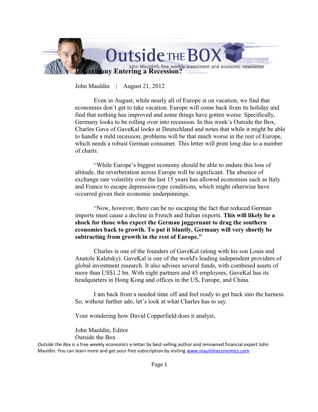Outside the Box Is a Free Weekly Economic E-Letter by Best-Selling Author and Renowned