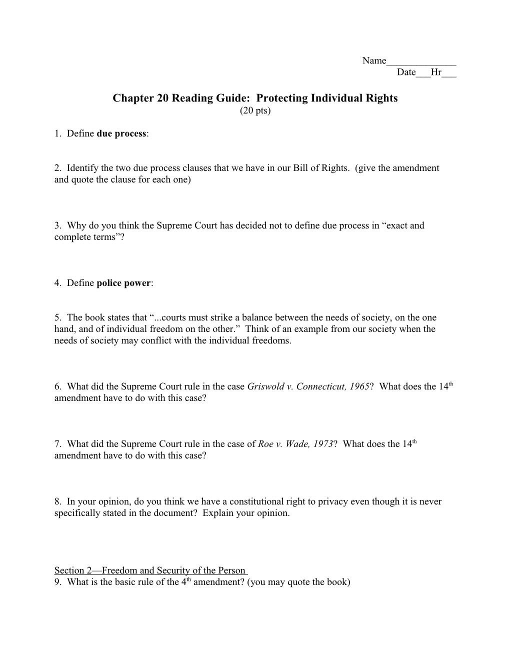 Chapter 20 Reading Guide: Protecting Individual Rights