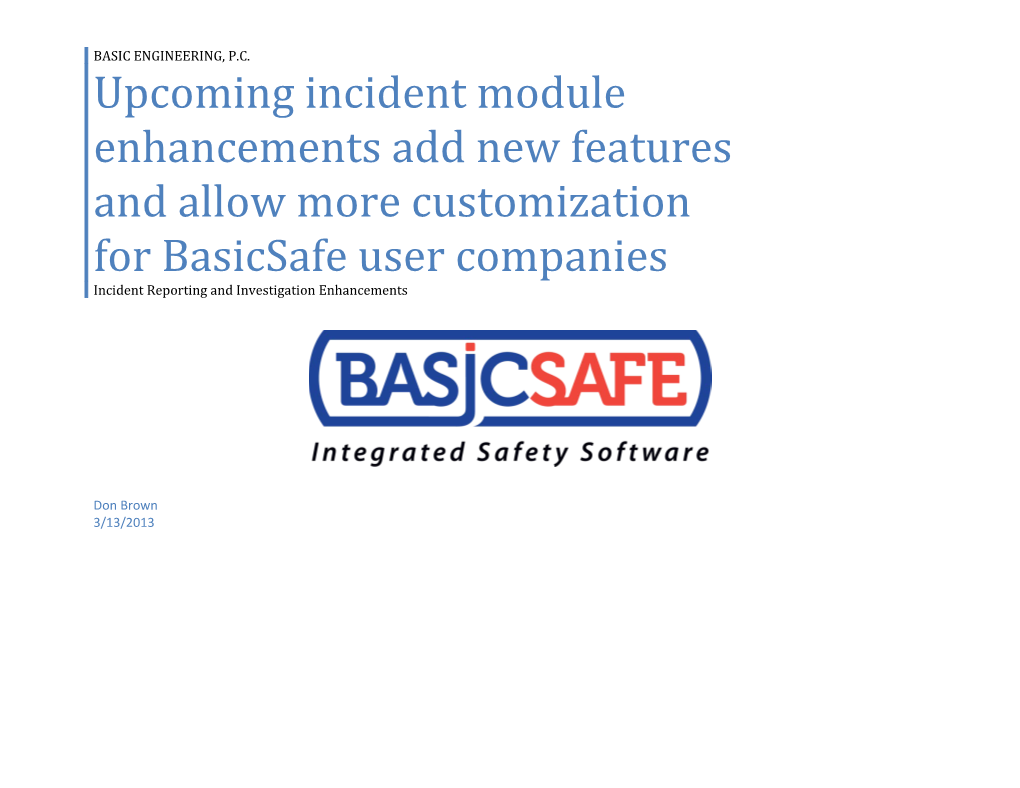Upcoming Incident Module Enhancements Add New Features and Allow More Customization For