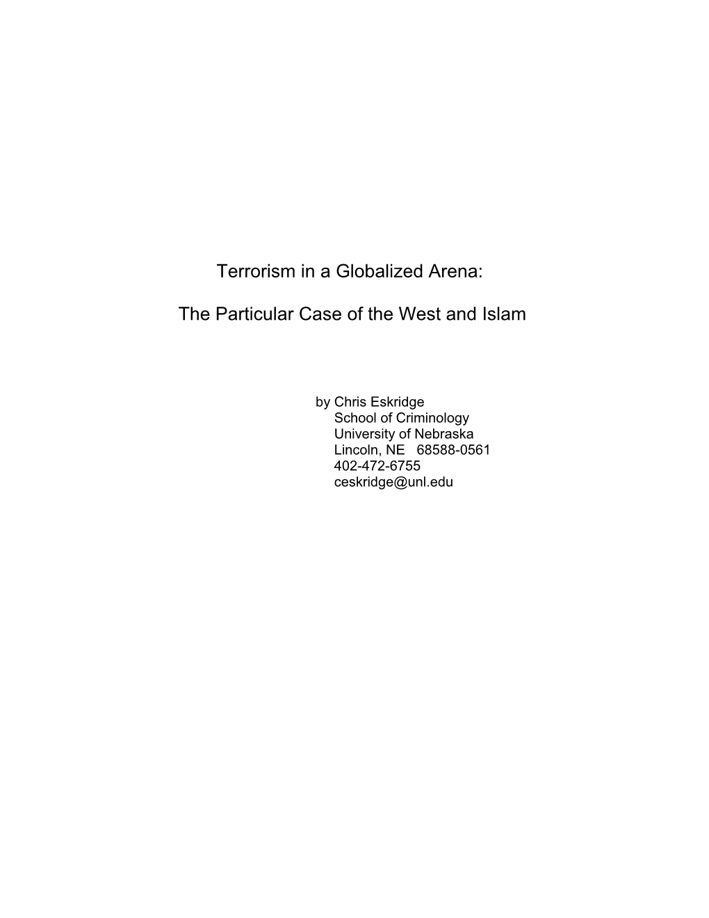 Terrorism in a Globalized Arena