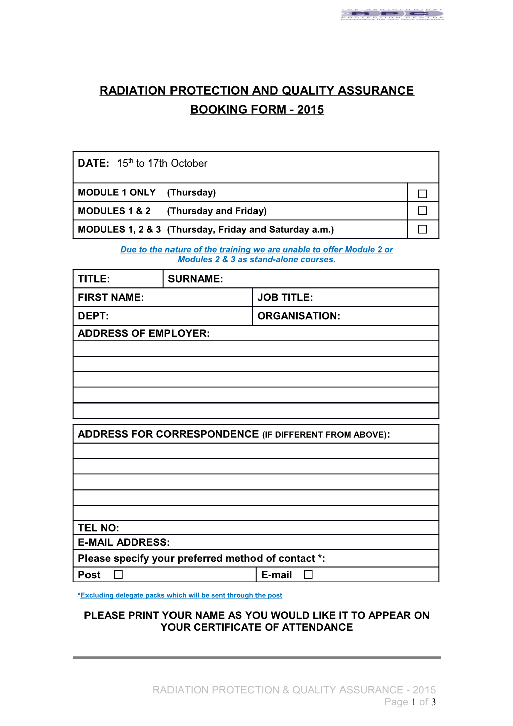 Radiation Protection & Quality Assurance Training - 4Th/ 5Th / 6Th Oct 07