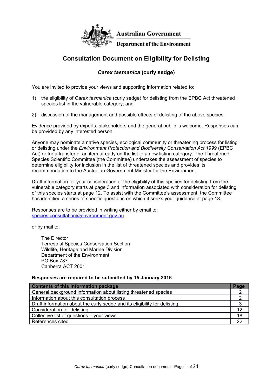 Consultation Document on Eligibility for Delisting Carex Tasmanica (Curly Sedge)