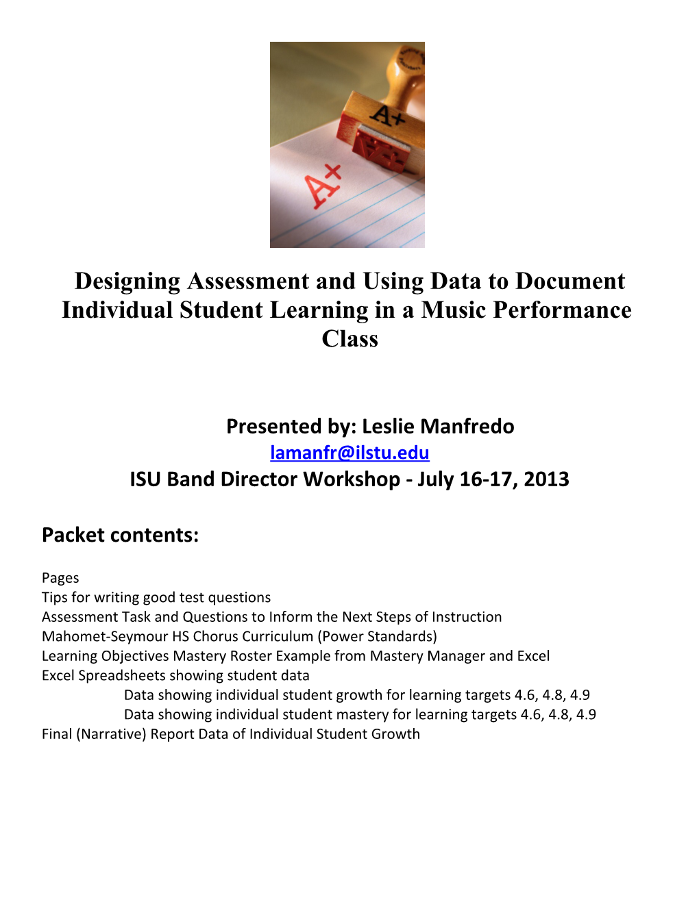 Designing Assessment and Using Data to Document Individual Student Learning in a Music