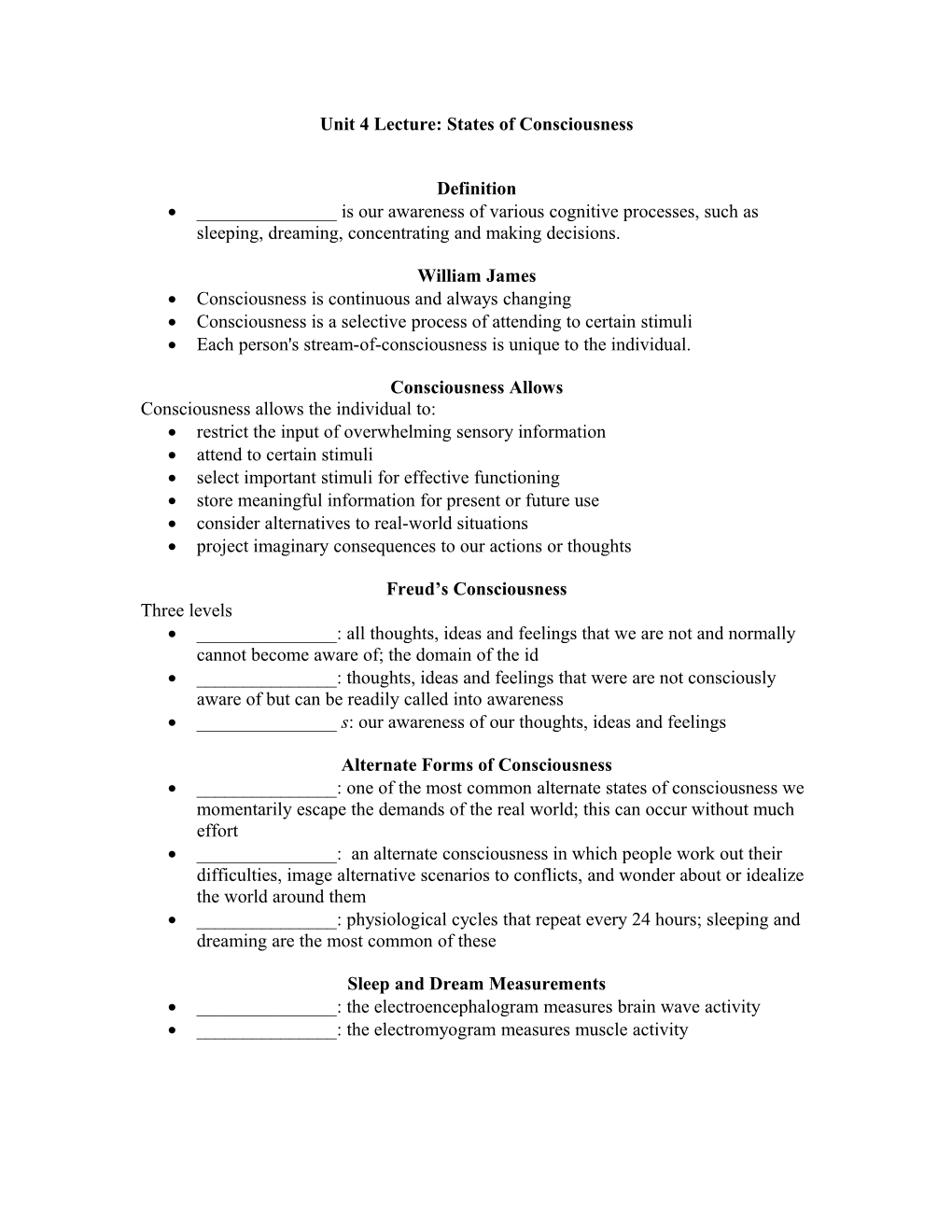 Unit 4 Lecture: States of Consciousness