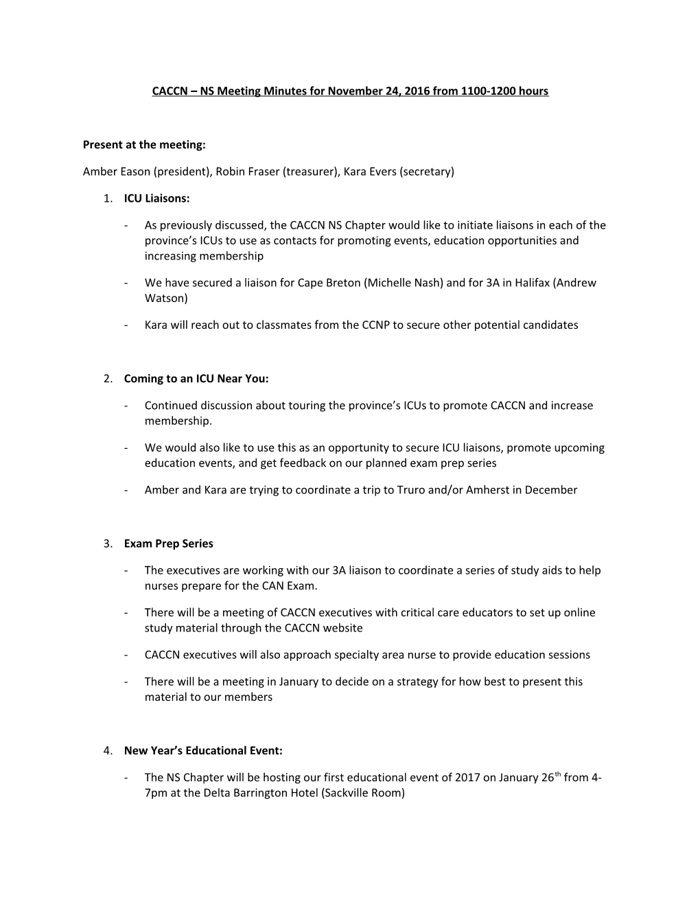 CACCN NS Meeting Minutes for November 24, 2016 from 1100-1200 Hours