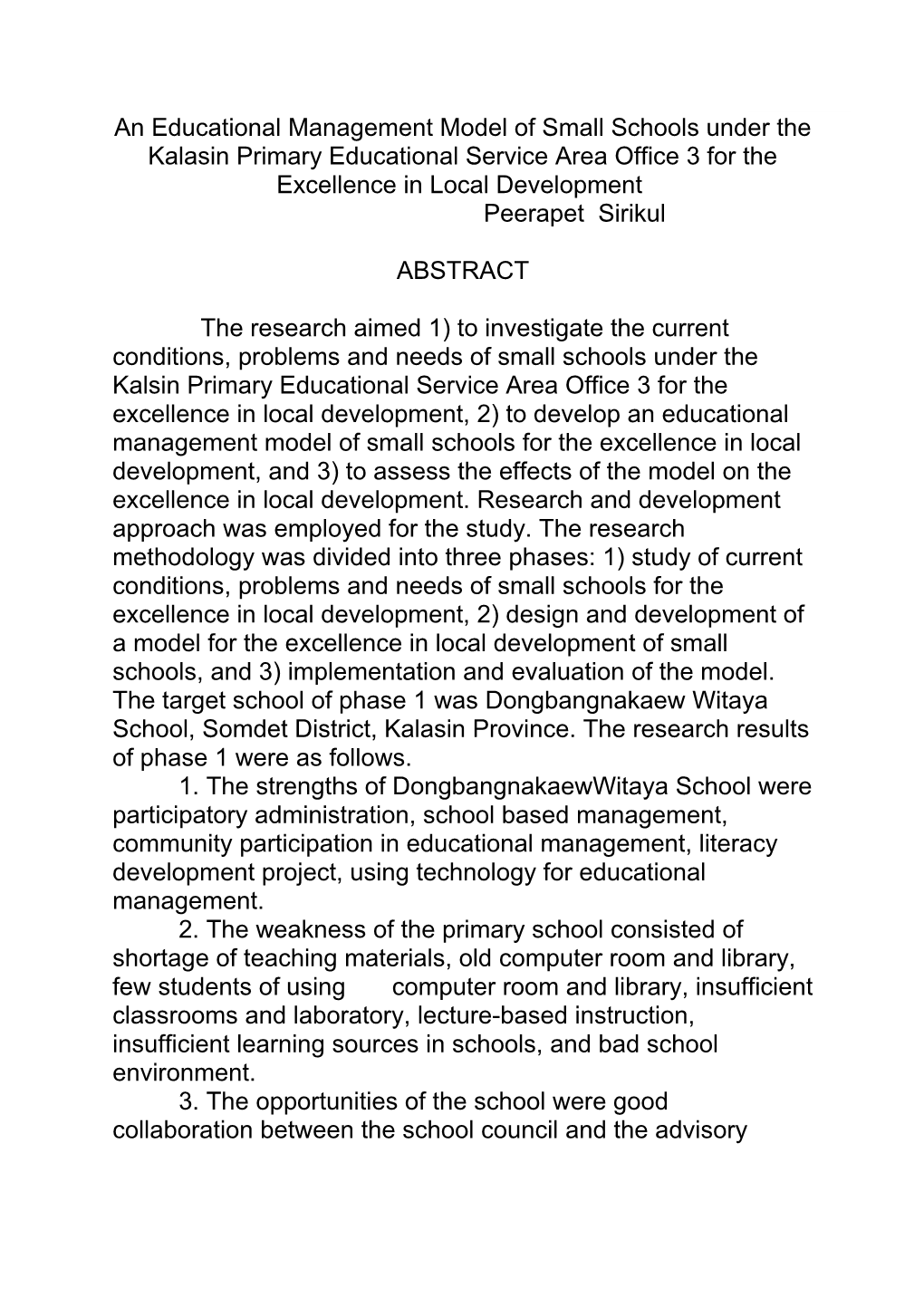 An Educational Management Model of Small Schools Under the Kalasin Primary Educational