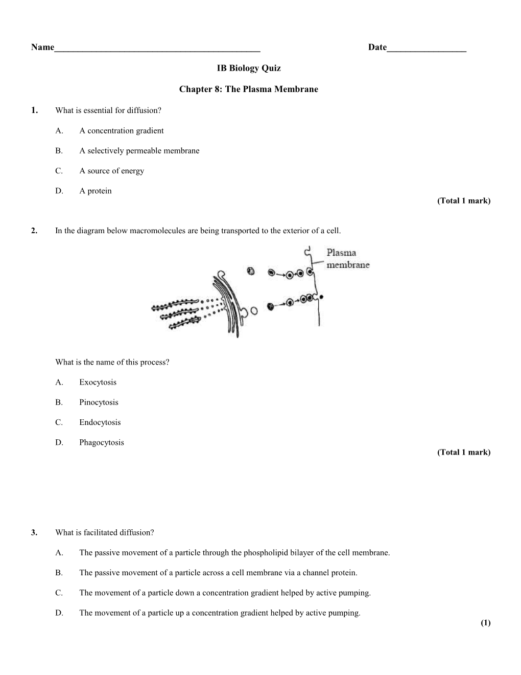 Chapter 8: the Plasma Membrane