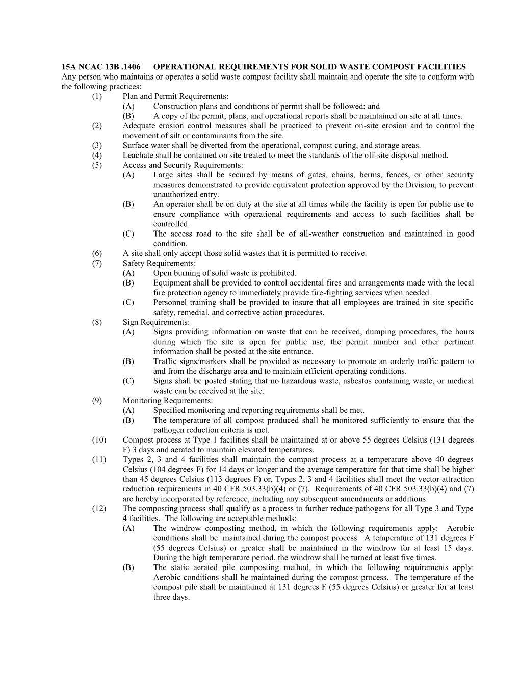 15A Ncac 13B .1406Operational Requirements for Solid Waste Compost Facilities