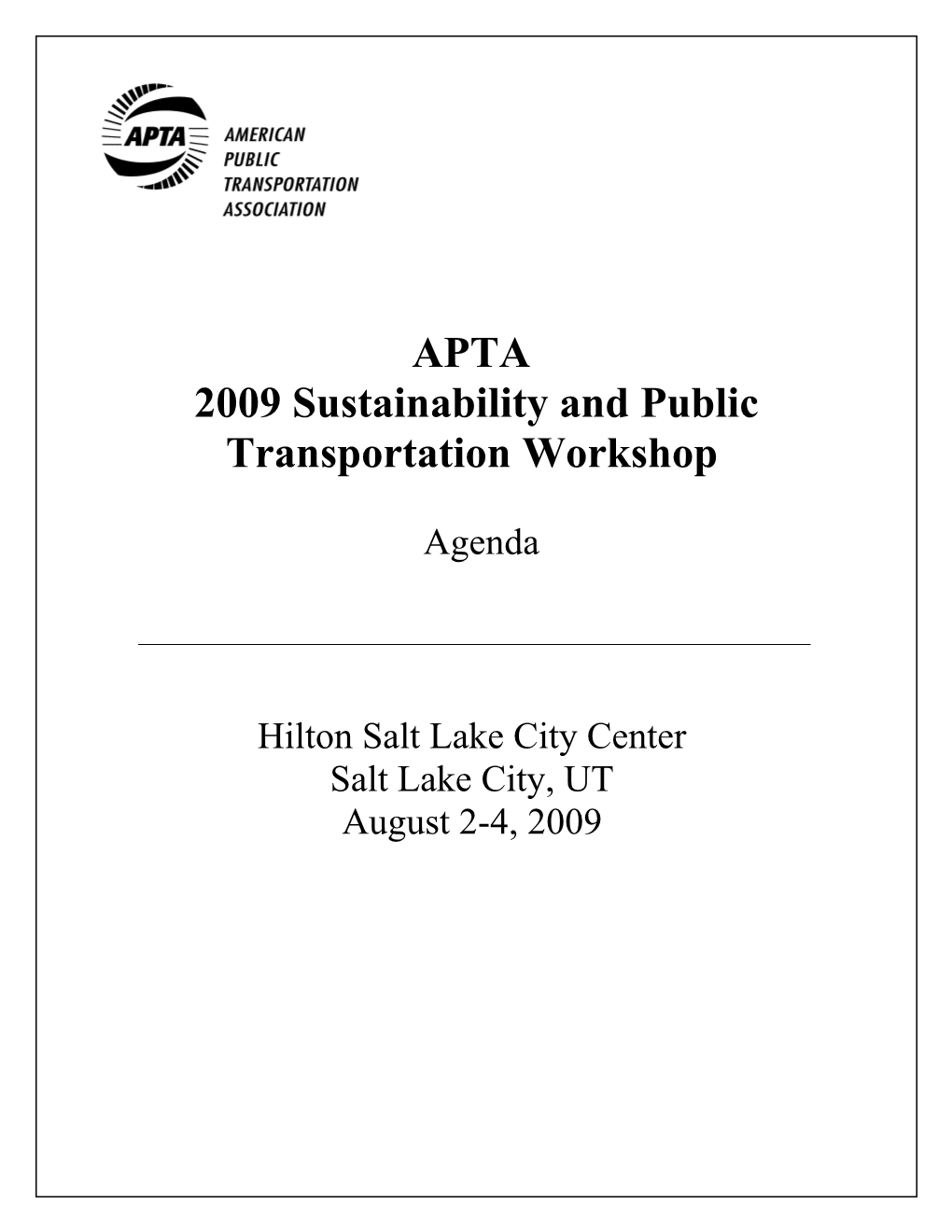 2009 APTA Sustainability Conference Program