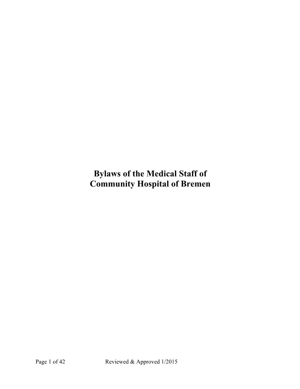 Bylaws of the Medical Staff Of